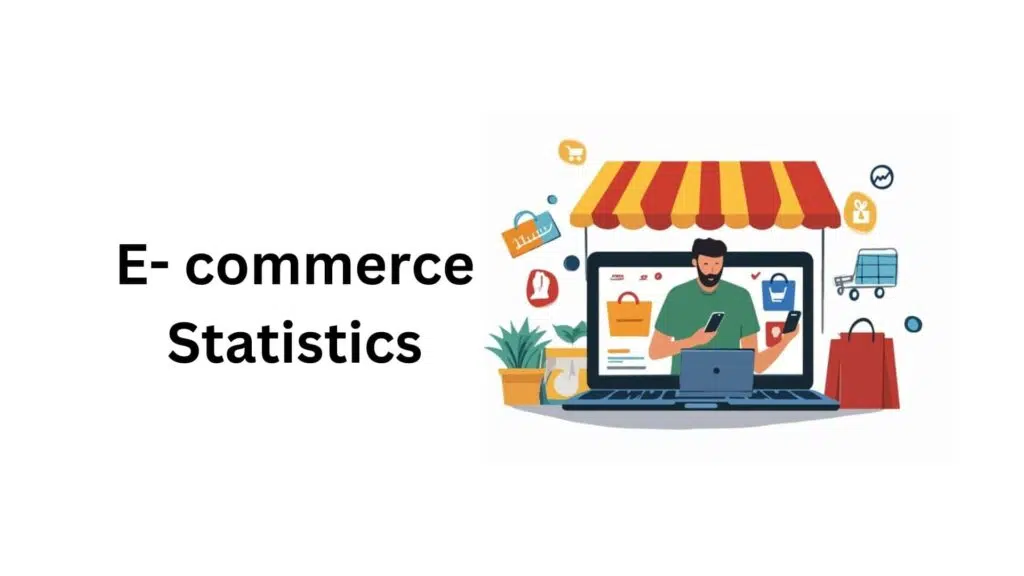 E-commerce Statistics