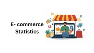 E-commerce Statistics